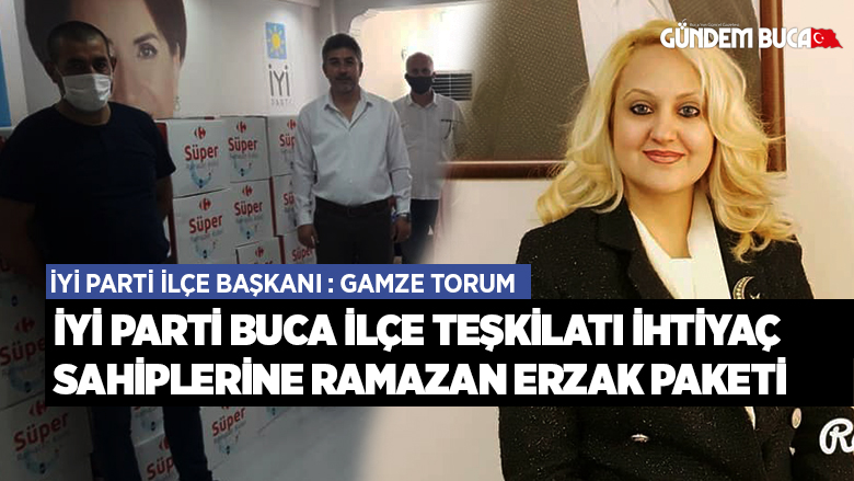 İYİ Parti Buca'dan Ramazan Erzak Paketi Yardımı