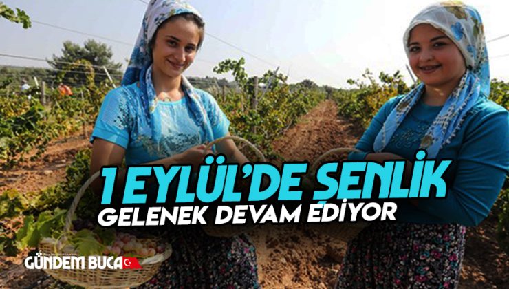 1 Eylül’de Şenlik Var