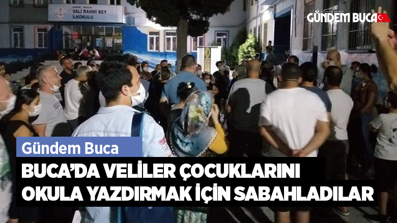 Buca'da Veliler Okul bahçesinde sabahladılar