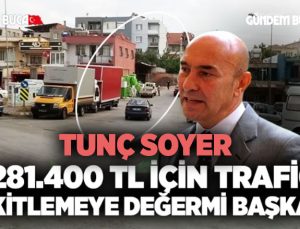 Tunç Soyer Buca ’da yolu satışa çıkardı toplam 34 kalem arsa 10 Haziran 2021 ‘de satılıyor