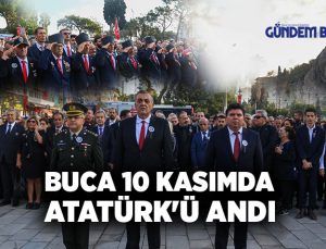 Buca 10 Kasımda Atatürk’ü Andı