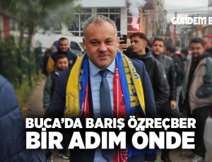 Buca’da Barış Özreçber bir adım önde