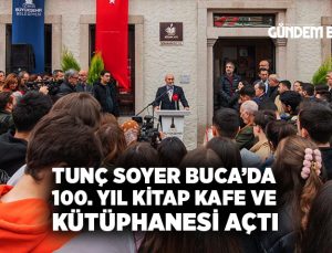 İBB başkanı Tunç Soyer Buca ’daYıl Kitap Kafe veKütüphanesi açtı