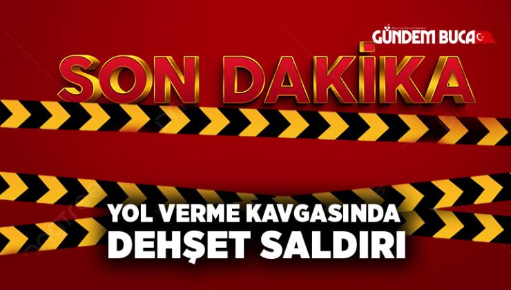 Yol Verme Kavgasında Dehşet Saldırı