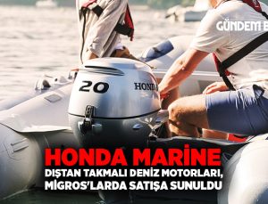 Honda Marine dıştan takmalı deniz motorları, Migros’larda satışa sunuldu