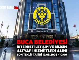 Buca Belediyesi İnternet iletişim ve bilişim altyapı hizmetleri alımı