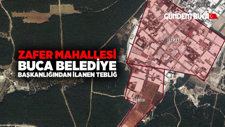 Zafer Mahallesi Buca Belediye Başkanlığından ilanen tebliğ