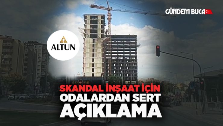 Buca’daki Skandal AVM Rezidans İnşaatı İçin Odalardan Sert açıklama
