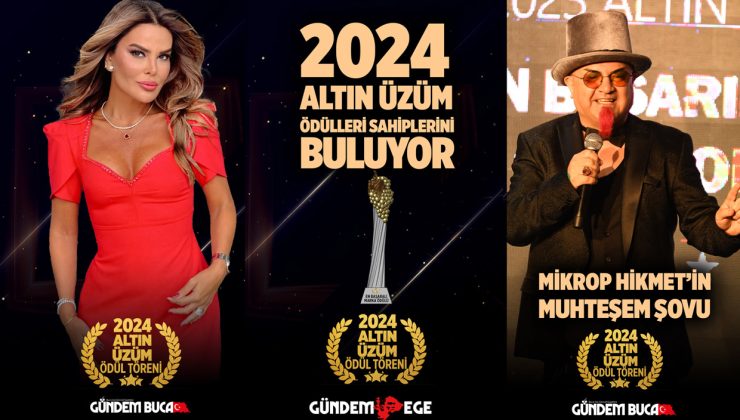 2024 İzmir’in Enleri Ödüllerini Altın Üzüm Ödül Töreninde Alıyor