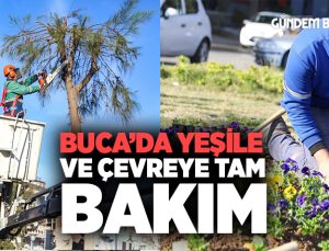 Buca’da yeşile ve çevreye tam bakım
