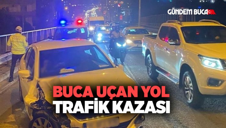 Buca Uçan Yolda Trafik Kazası