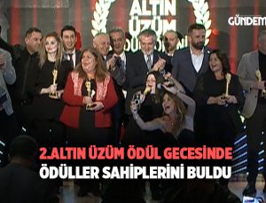 2. Altın Üzüm Ödül gecesinde ödüller sahiplerini buldu