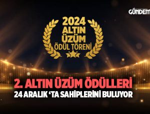 2. Altın üzüm ödülleri 24 aralık ‘ta sahiplerini buluyor