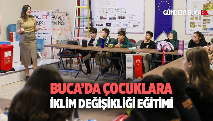 Buca’da çocuklara iklim değişikliği eğitimi