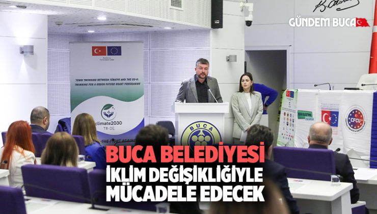 Buca Belediyesi iklim değişikliğiyle mücadele edecek