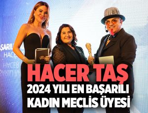 Hacer Taş 2024 yılı En başarılı Kadın meclis Üyesi Oldu