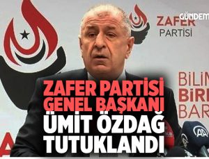 Zafer Partisi Genel başkanı Ümit Özdağ tutuklandı