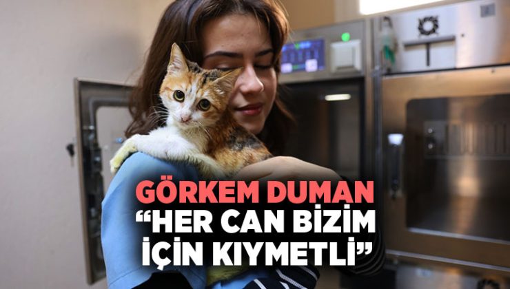 Görkem Duman: “Her Can Bizim İçin Kıymetli”