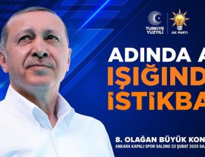 AK Parti 8. Olağan Büyük Kongresine Recep Tayyip Erdoğan liderliğinde 23 Şubat’ta Gerçekleşecek