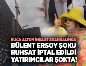 Buca Altun İnşaat Skandalında Bülent Ersoy Şoku Ruhsat İptal Edildi. Yatırımcılar Şokta