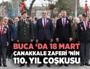 Buca ’da 18 Mart Çanakkale Zaferi ’nin 110. Yıl Coşkusu