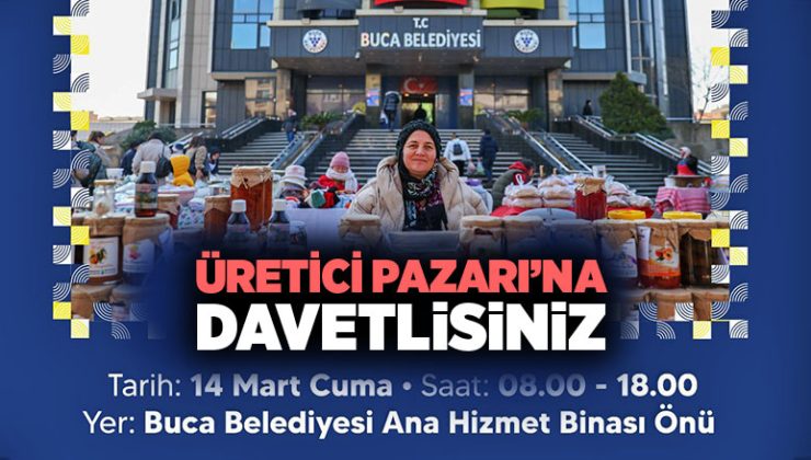 Buca üretici pazarı ’na davetlisiniz