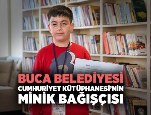 Buca Belediyesi Cumhuriyet Kütüphanesi ’nin minik bağışçısı