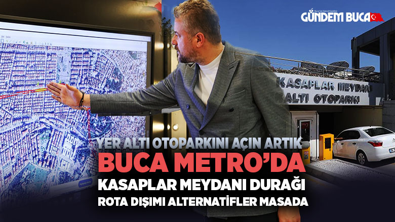 Buca Metro Kasaplar durağı