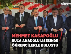 Mehmet Kasapoğlu Buca ‘da Öğrencilerle Buluştu