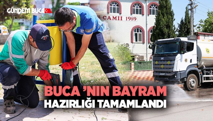 Buca ’da Bayram Temizliği Tamamlandı