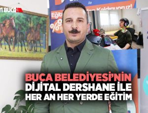 Buca Belediyesi ’nin Dijital Dershane ile her an her yerde eğitim