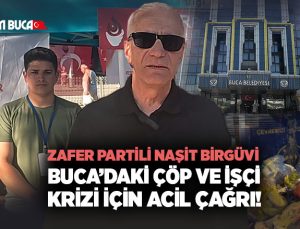Zafer Partili Naşit Birgüvi Buca ’daki Çöp ve işçi krizi İçin Acil Çağrı!