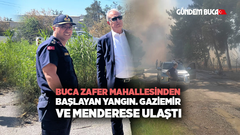 Buca Zafer Mahallesi Yangın