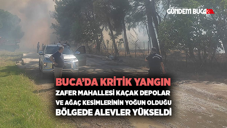 İzmir Buca Zafer Mahallesi Yangın