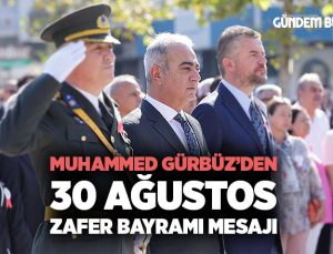 Buca Kaymakamı Muhammed Gürbüz ’den 30 Ağustos Zafer Bayramı Mesajı