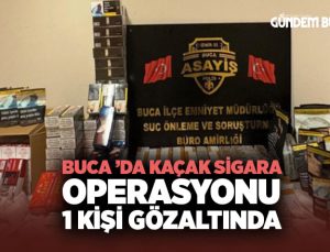 Buca ’da Kaçak Sigara Operasyonu: 1 Gözaltı