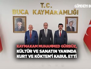 Kaymakam Muhammed Gürbüz ,Kültür ve Sanatın Yanında Kurt ve Kökten ’i Kabul Etti