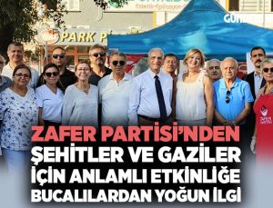 Zafer Partisi ’nden Şehitler ve Gaziler İçin Anlamlı Etkinliğe Yoğun İlgi