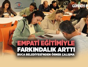 Buca Belediyesi personeline “empati” eğitimi