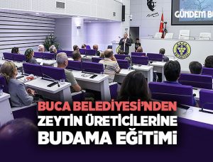 Buca Belediyesi ’nden Zeytin Üreticilerine Budama Eğitimi