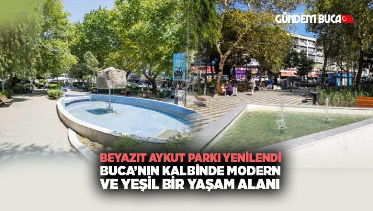 Beyazıt Aykut Parkı Yenilendi: Buca’nın Kalbinde Modern ve Yeşil Bir Yaşam Alanı