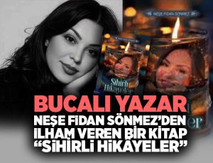 Bucalı Yazar Neşe Fidan Sönmez ’den İlham Veren Bir Kitap: “Sihirli Hikâyeler”
