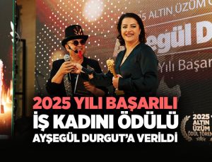 2025 Yılı En Başarılı İş Kadını Ödülü Ayşegül Durgut ’a Verildi