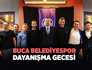 Buca Belediyespor Dayanışma Gecesi Gerçekleştirildi