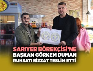 Sarıyer Börekçisi ne Başkan Görkem Duman Ruhsatı Bizzat Teslim Etti
