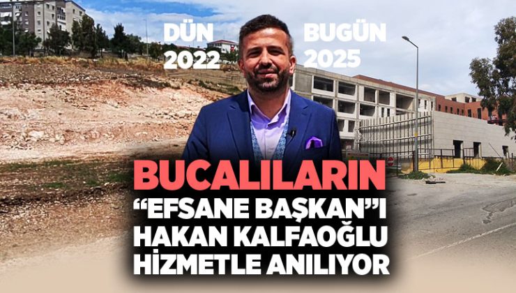 Bucalıların “Efsane Başkan”ı AK Partili Hakan Kalfaoğlu Hizmetle Anılıyor