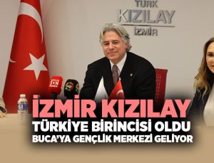 İzmir Kızılay Türkiye Birincisi Oldu Buca’ya Gençlik Merkezi Geliyor
