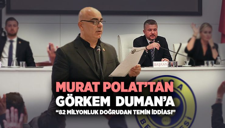 Murat Polat ’tan Görkem Duman’a: “82 Milyonluk Doğrudan Temin İddiası”