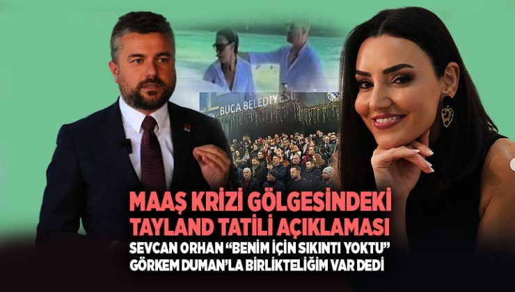 Sevcan Orhan ’dan Görkem Duman Phuket Tatili ve Aşk Açıklaması: “Benim İçin Sıkıntı Yoktu”
