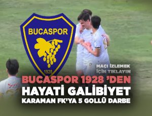 Bucaspor 1928 ’den Hayati Galibiyet Karaman FK’ya 5 Gollü Darbe